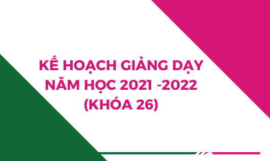 ke-hoach-giang-day-hoc-ky-1-nam-hoc-2021-2022-khoa-26