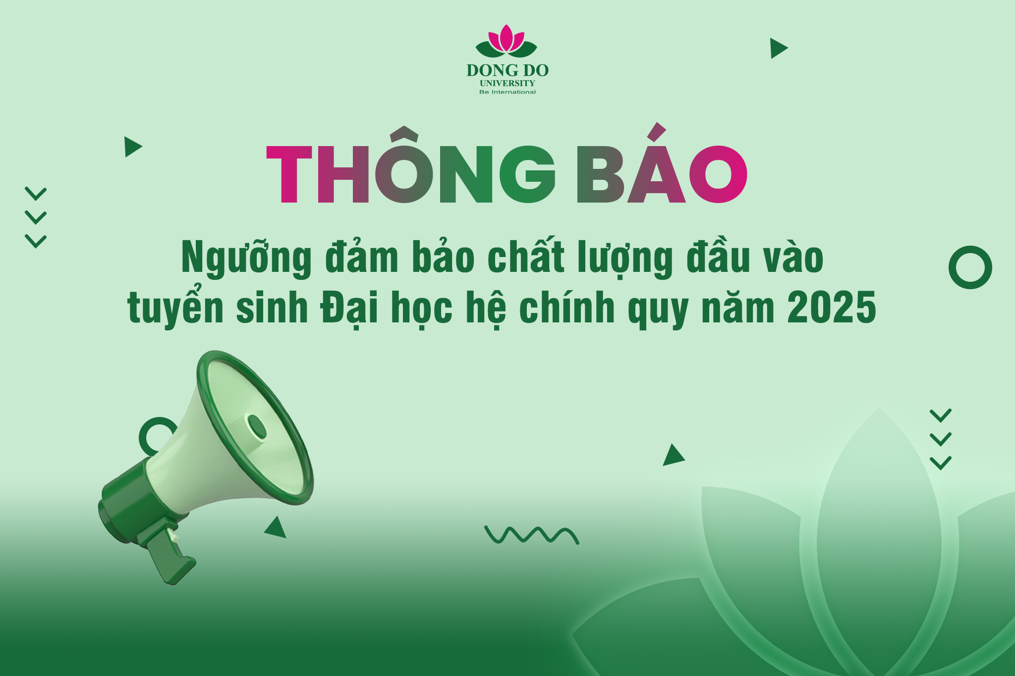 thong-bao-ve-nguong-dam-bao-chat-luong-dau-vao-tuyen-sinh-dai-hoc-he-chinh-quy-nam-2025